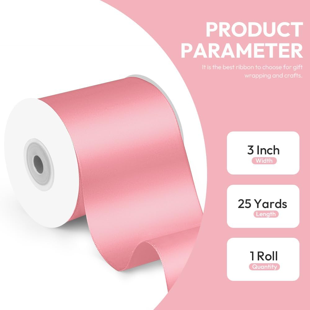 3" x 25 Yards Satin Ribbon, Pink Silk Ribbon Ideal for Gift Wrapping, Floral Bouquets, Crafts, Wedding Party Decorations, Christmas and Sewing Projects