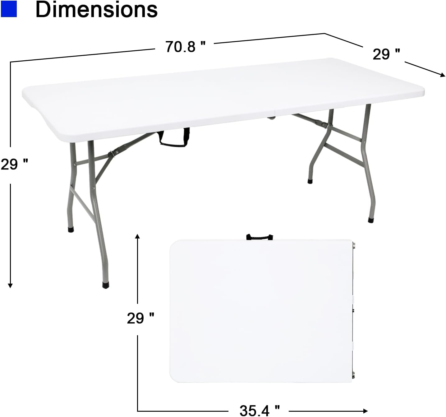 70.8" W X 29" D X 29" H - 6 ft Folding Table White Portable Heavy Duty Plastic Fold-in-Half Utility Foldable Table for Camp，Picnic & Party