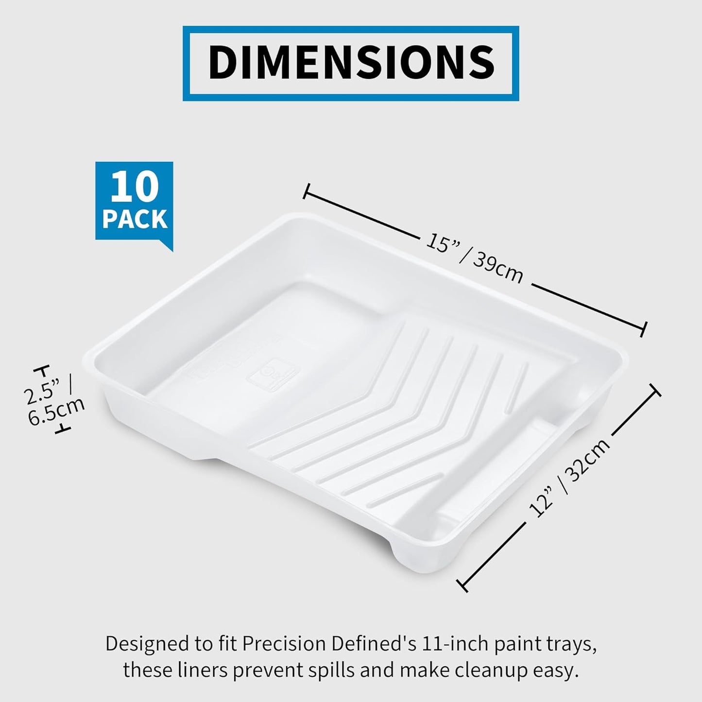 Precision Defined Paint Trays, Paint Roller Trays Liner, Plastic Paint Pan for Roller Brushes, Painting Tray for Painting with Deep Paint Pocket (Paint Tray Liner (10-Pack), 11-inch)
