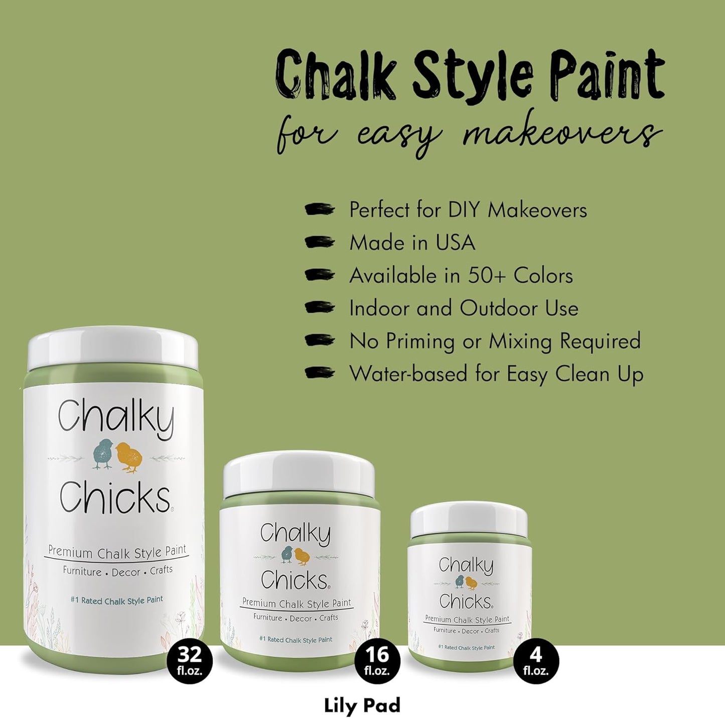 Chalky Chicks All-in-One Chalk Paint for Furniture or Cabinet - 32 Fl Oz - Matte Finish Lily Pad (Green) for Metal, Wood Furniture Paint - No Sanding All-in-One for Home Decor & Crafts, USA Made